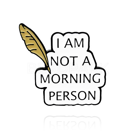Word I am Not Morning Person Enamel Pin VALE-PW0001-064C-1