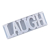 DIY Word Laugh Silicone Molds DIY-K017-05-5