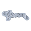 Wedding DIY Word Groom Silicone Molds DIY-K017-08-4