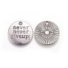 Tibetan Style Alloy Flat Round Carved Word Never Give Up Pendants TIBEP-12585-AS-NR-1